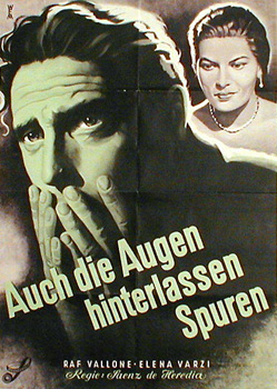 Uomini senza pace / Los ojos dejan huellas