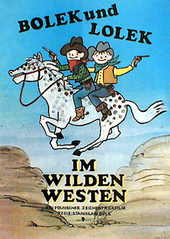 Bolek und Lolek im Wilden Westen