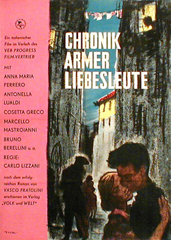Chronicle of poor lovers / Cronache di poveri amanti