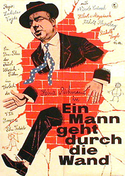 Ein Mann geht durch die Wand / The man who walked through the wall