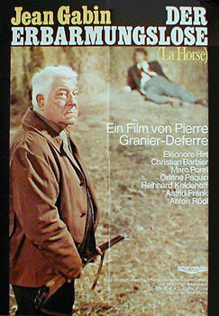 Erbarmungslose, Der