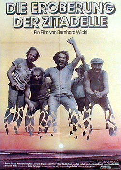 Eroberung der Zitadelle, Die / The Conquest of the citadel
