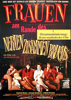 Women on the verge of a nervous breakdown / Mujeres al borde de un...