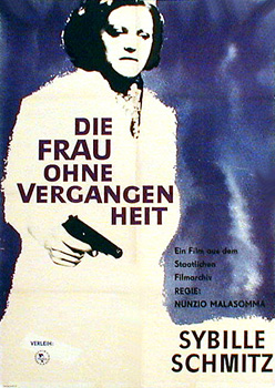 Frau ohne Vergangenheit, Die