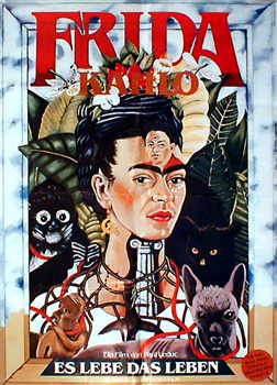 Frida Kahlo - Es lebe das Leben