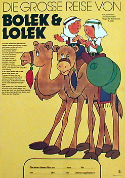 grosse Reise von Bolek und Lolek, Die