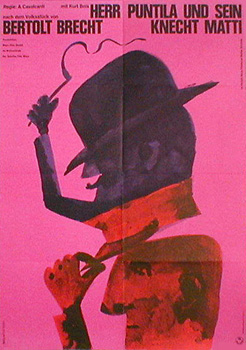 Herr Puntila und sein Knecht Matti / Herr Puntila and his servant Matti