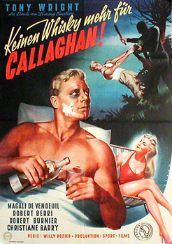 Plus de Whisky pour Callaghan