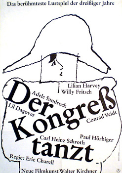 Kongress tanzt, Der / Congress dances