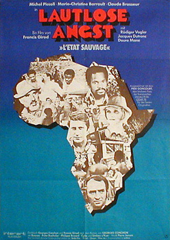 Savage state, The / L'etat sauvage