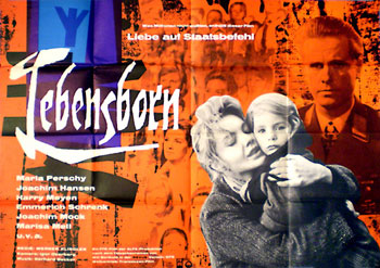 Lebensborn / Ordered to love