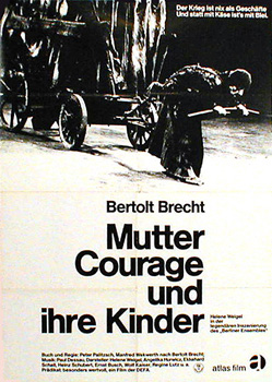 Mutter Courage und ihre Kinder / Mother Courage and her children
