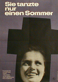 One summer of happiness / Hon dansade en sommar