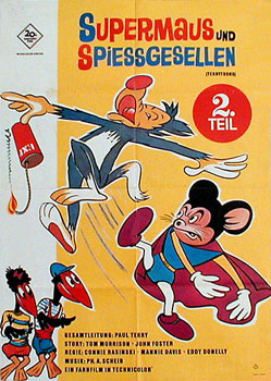 Supermaus und Spiessgesellen