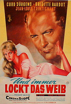 Und immer lockt das Weib