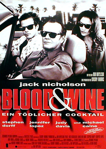Blood & Wine - ein tödlicher Cocktail