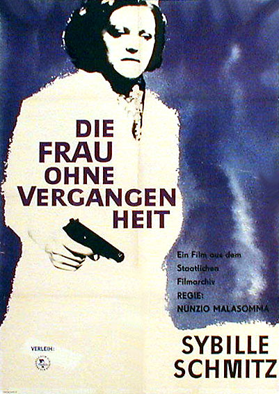 Frau ohne Vergangenheit, Die