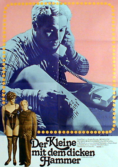 Kleine mit dem dicken Hammer, Der