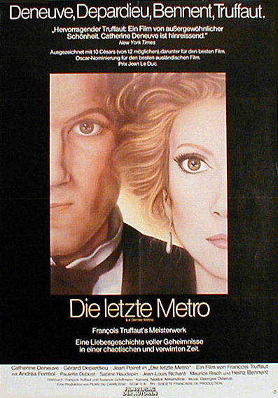 letzte Metro, Die