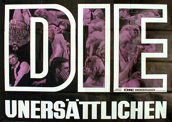 Unersättlichen, Die